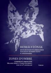 Homályzónák - Felvilágosodás és liberalimus (2019)