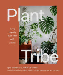 Plant Tribe - Judith de Graaf (ISBN: 9781419740411)