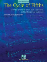 The Cycle of Fifths: Essential Exercises for All Jazz, Traditional, and Contemporary Musicians - Emile de Cosmo, Laura de Cosmo (ISBN: 9780634079399)