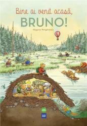 Bine ai venit acasă, Bruno! (ISBN: 9786067934748)