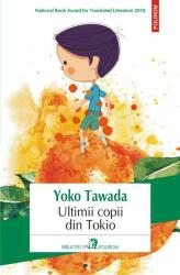 Ultimii copii din Tokio (ISBN: 9789734680566)
