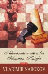 Adevărata viaţă a lui Sebastian Knight (ISBN: 9789734680672)
