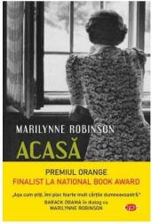 Acasa - Marilynne Robinson (ISBN: 9786063345159)