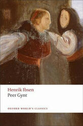 Peer Gynt (ISBN: 9780199555536)