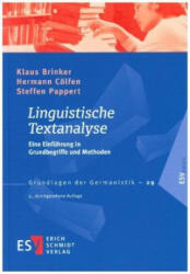 Linguistische Textanalyse - Klaus Brinker, Hermann Cölfen, Steffen Pappert (ISBN: 9783503177608)