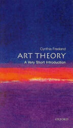 Art Theory: A Very Short Introduction - Cynthia Freeland (ISBN: 9780192804631)