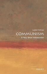 Communism: A Very Short Introduction - Leslie Holmes (ISBN: 9780199551545)