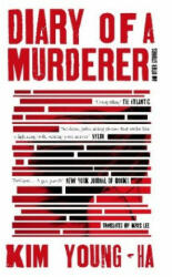 Diary of a Murderer - Kim Young-ha (ISBN: 9781838950040)