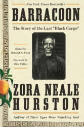 Barracoon - Zora Neale Hurston (ISBN: 9780062748218)