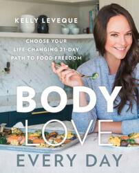 Body Love: Every Day (ISBN: 9780062870803)