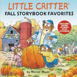 Little Critter Fall Storybook Favorites - MAYER MERCER (ISBN: 9780062894601)