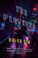 The Plotters - Un-Su Kim, Sora Kim-Russell (ISBN: 9780525564805)