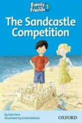 Family and Friends Readers 1: The Sandcastle Competition - Julie Penn (ISBN: 9780194802536)