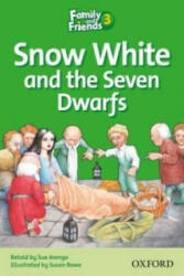 Family and Friends Readers 3: Snow White - Sue Arengo (ISBN: 9780194802611)