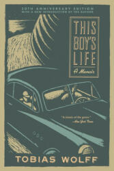 This Boy's Life (30th Anniversary Edition): A Memoir (ISBN: 9780802149077)