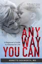 Anyway You Can (ISBN: 9780999854235)