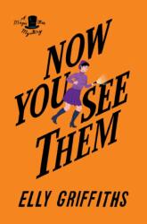 Now You See Them (ISBN: 9781328971593)