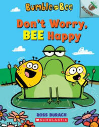 Don't Worry, Bee Happy: An Acorn Book (ISBN: 9781338504927)