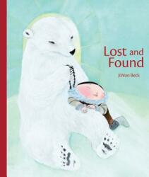 Lost and Found - Ji-Won Beck, Chi-Won Paek (ISBN: 9781441331861)