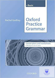 Oxford Practice Grammar: Basic: Lesson Plans and Worksheets - Rachel Godfrey (ISBN: 9780194579841)