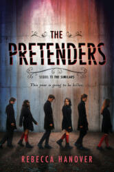 The Pretenders - Rebecca Hanover (ISBN: 9781492665137)