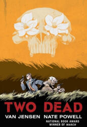 Two Dead - Van Jensen, Nate Powell (ISBN: 9781501168956)