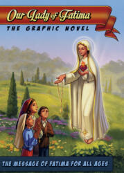 Our Lady of Fatima: The Graphic Novel - Tan Books (ISBN: 9781505114522)