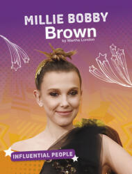 Millie Bobby Brown - Martha London (ISBN: 9781543590821)