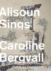 Alisoun Sings (ISBN: 9781643620015)