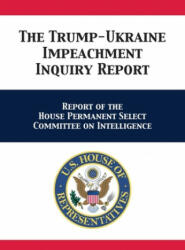 Trump-Ukraine Impeachment Inquiry Report - Adam Schiff (ISBN: 9781680923124)