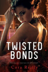 Twisted Bonds (ISBN: 9781688776623)