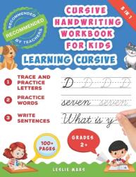 Cursive Handwriting Workbook for Kids: Learning Cursive for 2nd 3rd 4th and 5th Graders 3 in 1 Cursive Tracing Book Including over 100 Pages of Exerc (ISBN: 9781689572682)