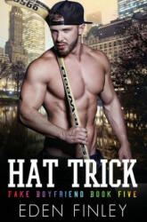 Hat Trick - Book Cover by Design, Xterraweb Kelly Hartigan, Eden Finley (ISBN: 9781705364376)
