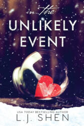 In The Unlikely Event - L. J. Shen (ISBN: 9781732624733)
