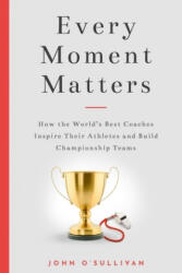 Every Moment Matters (ISBN: 9781734342604)