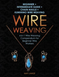 Wire Weaving - Amy Lange (ISBN: 9781951035259)