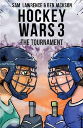 Hockey Wars 3: The Tournament (ISBN: 9781988656328)