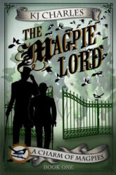 The Magpie Lord (ISBN: 9781999784614)