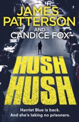 Hush Hush (ISBN: 9781787462182)