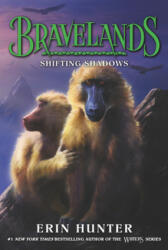 Bravelands: Shifting Shadows - Erin Hunter (ISBN: 9780062642165)
