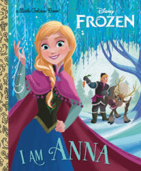 I Am Anna (Disney Frozen) - Christy Webster, Alan Batson (ISBN: 9780736440189)
