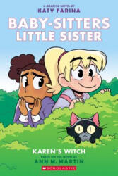 Karen's Witch: A Graphix Book (Baby-Sitters Little Sister Graphic Novel #1): A Graphix Book (ISBN: 9781338315196)