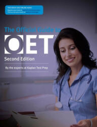 Official Guide to Oet - Kaplan Test Prep (ISBN: 9781506263229)