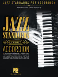 Jazz Standards for Accordion - Hal Leonard Corp, Gary Meisner (ISBN: 9781540039668)
