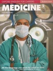 Medicine 2 - Oxford English for Careers Student's Book (ISBN: 9780194569569)