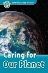 Oxford Read and Discover: Level 6: Caring For Our Planet Audio CD Pack - H. Geatches (ISBN: 9780194645997)