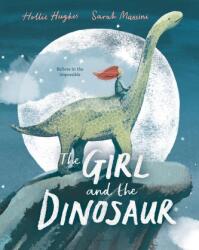 The Girl and the Dinosaur (ISBN: 9781547603220)