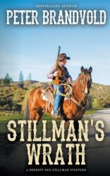 Stillman's Wrath (ISBN: 9781641197281)
