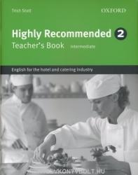 Highly Recommended 2: Teacher's Book - Trish Stott (ISBN: 9780194577526)
