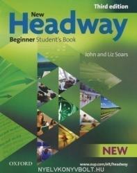 New Headway Beginner Third edition Student's book - John Soars, Liz Soars (ISBN: 9780194714563)